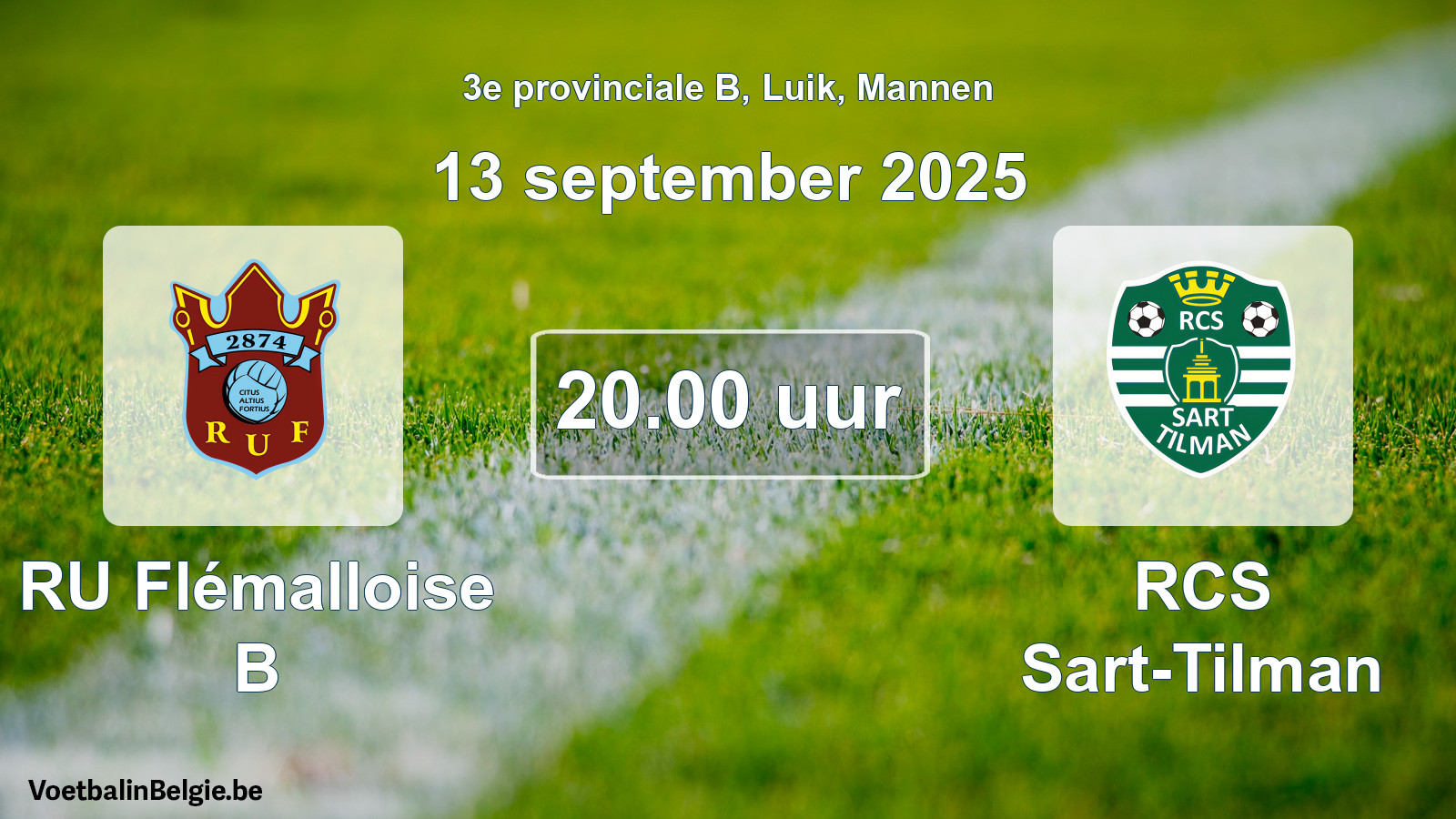 Scheduled match men football: RU Flémalloise B - RCS Sart-Tilman (13 September 2025)