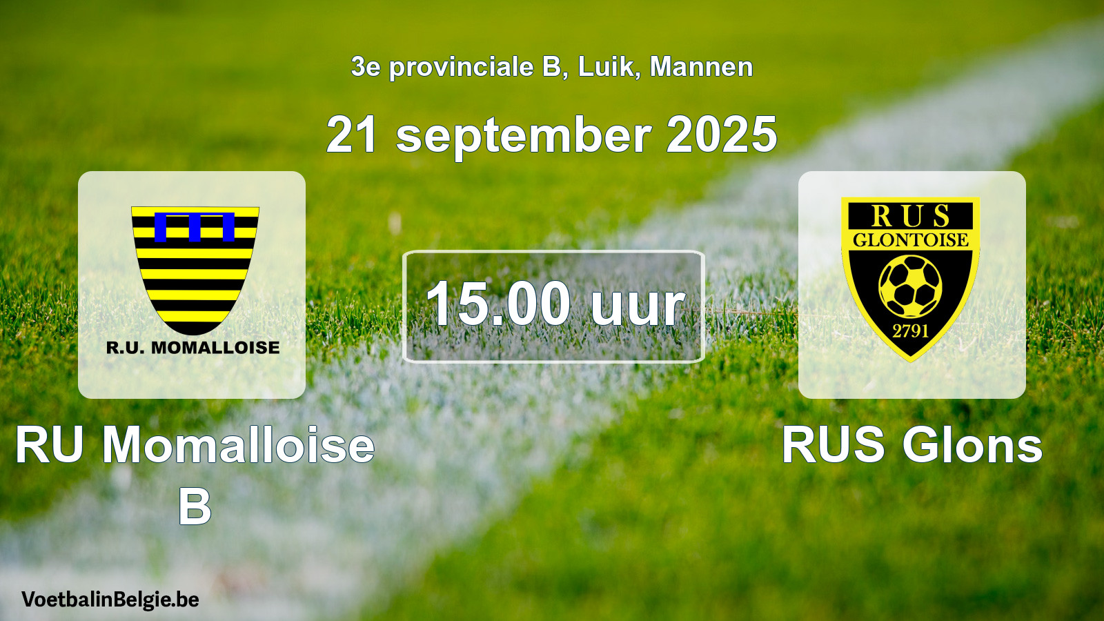 Scheduled match men football: RU Momalloise B - RUS Glons (21 September 2025)