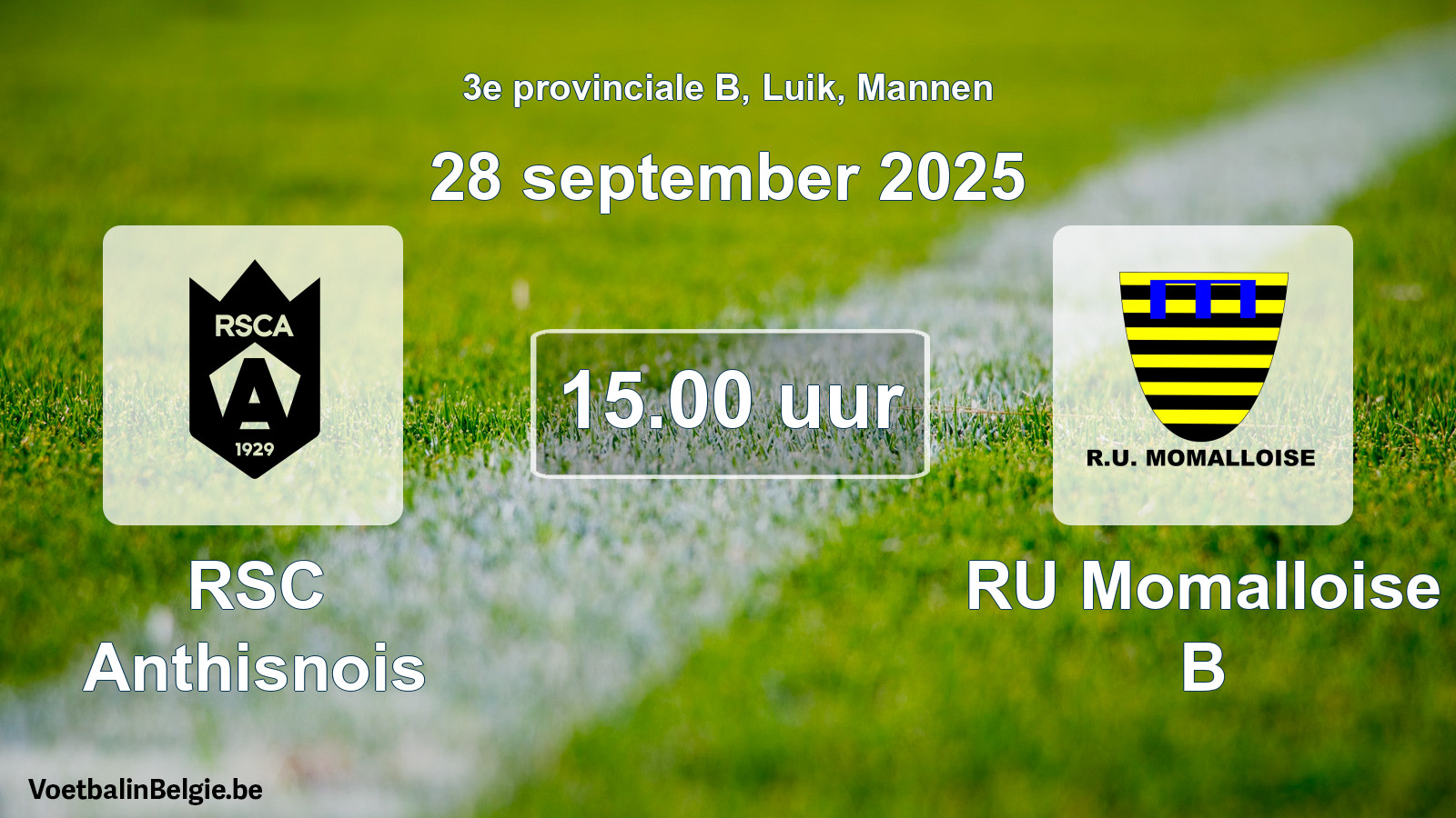 Geplantes Spiel männer-Fußball: RSC Anthisnois - RU Momalloise B (28 September 2025)
