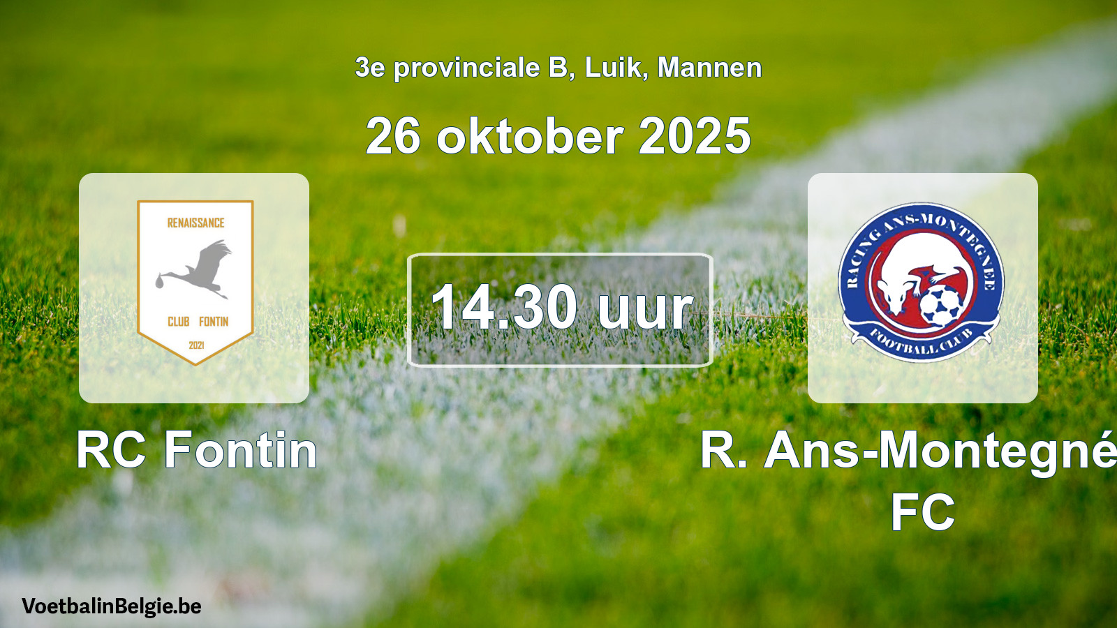 Scheduled match men football: RC Fontin - R. Ans-Montegnée FC (26 October 2025)