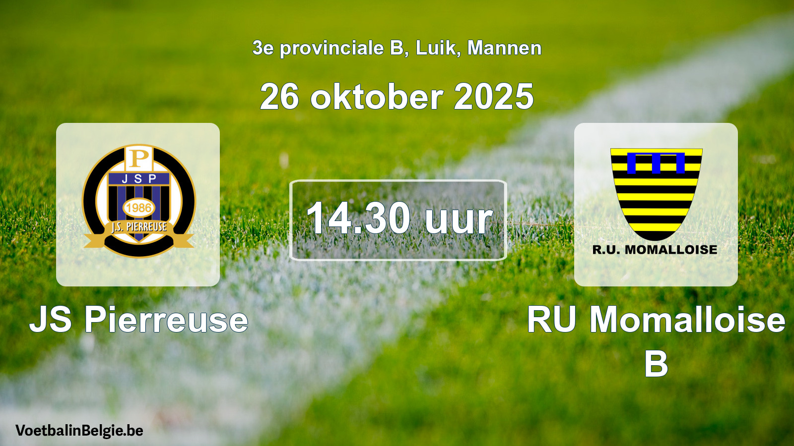 Match prévu football hommes: JS Pierreuse - RU Momalloise B (26 octobre 2025)