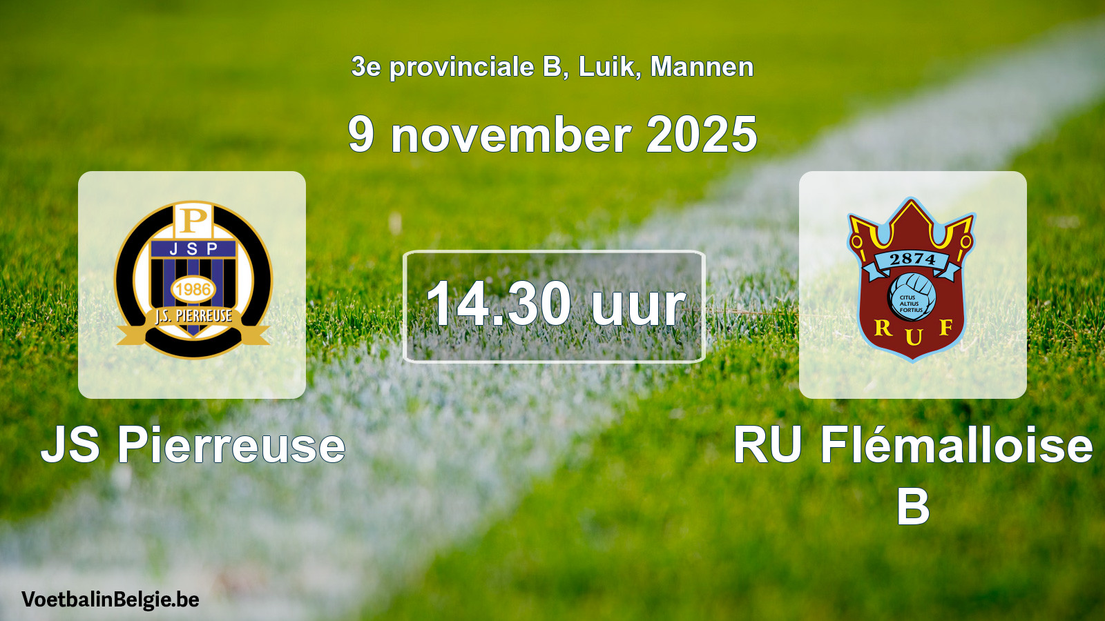 Match prévu football hommes: JS Pierreuse - RU Flémalloise B (9 novembre 2025)