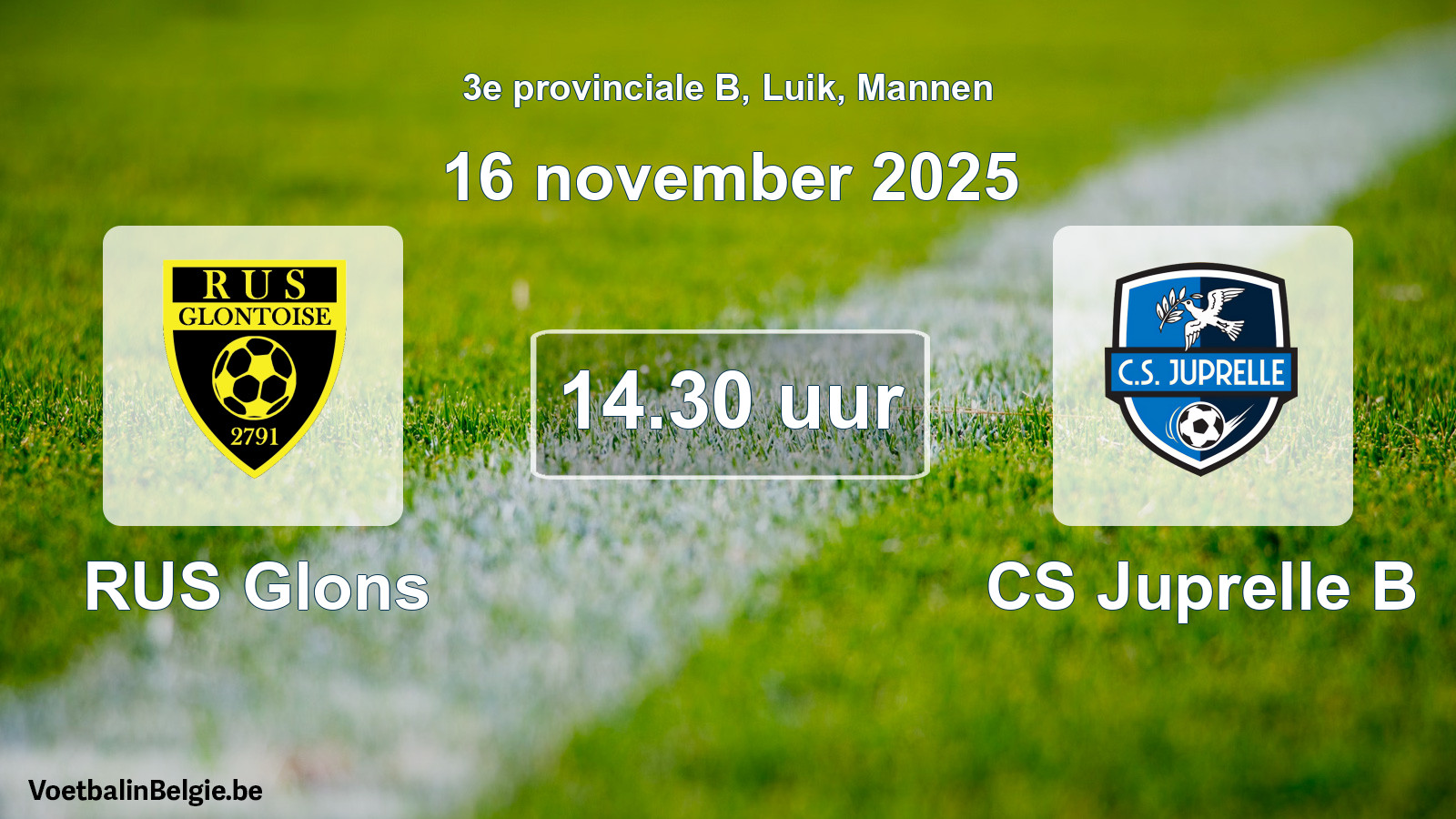 Scheduled match men football: RUS Glons - CS Juprelle B (16 November 2025)