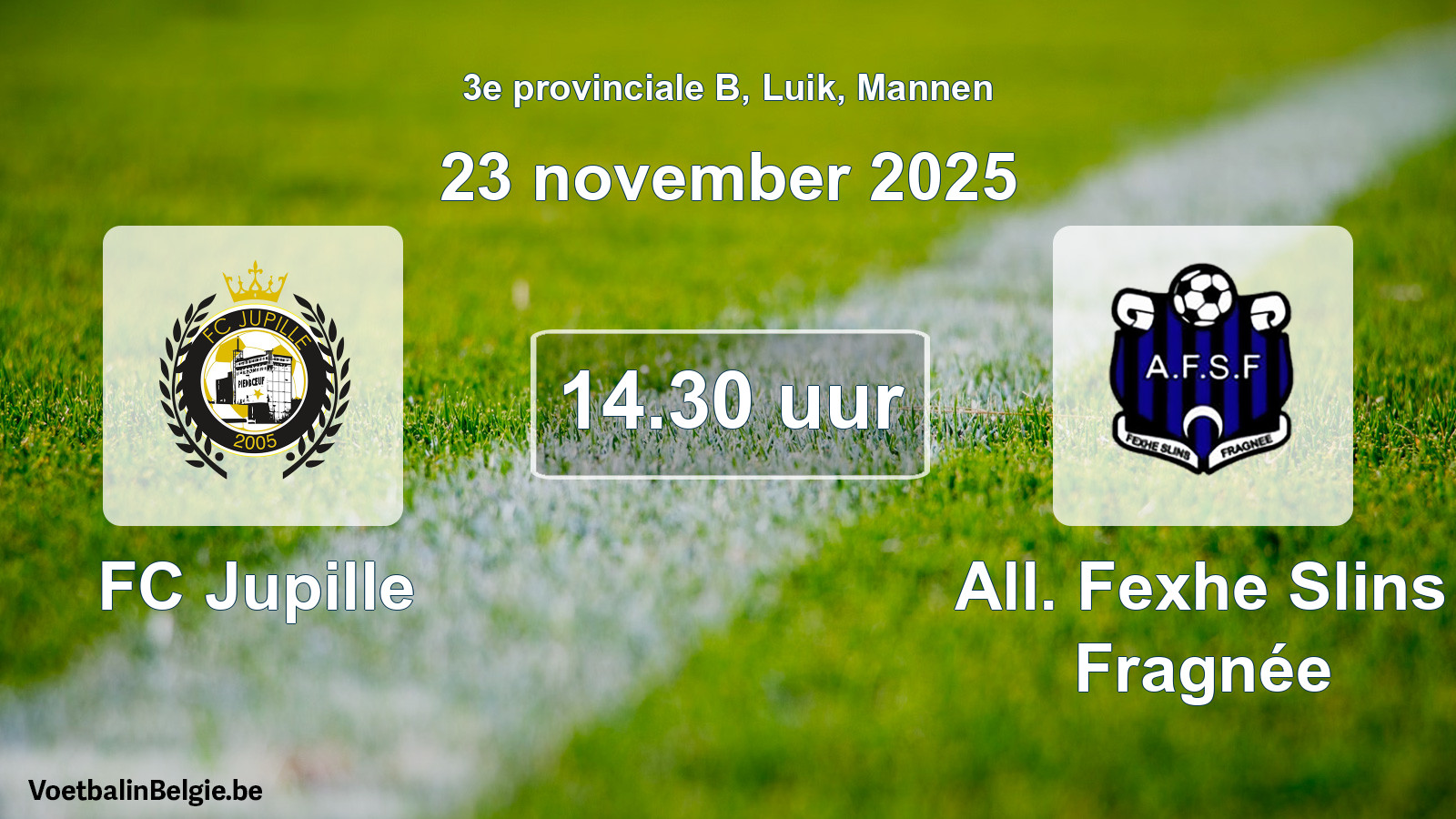 Scheduled match men football: FC Jupille - All. Fexhe Slins Fragnée (23 November 2025)