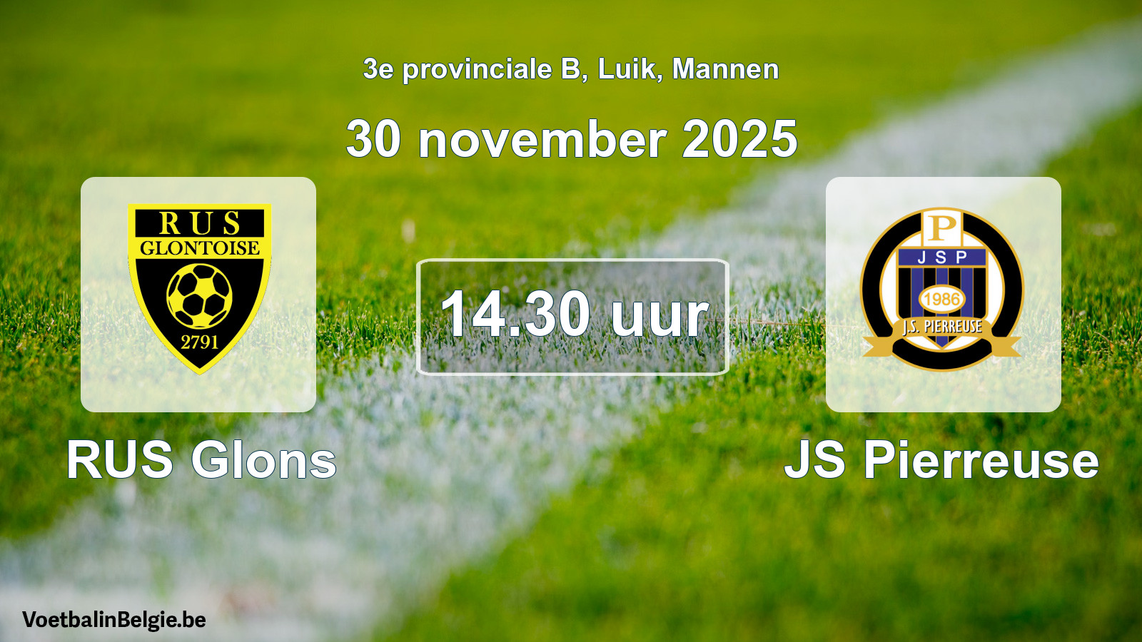 Match prévu football hommes: RUS Glons - JS Pierreuse (30 novembre 2025)