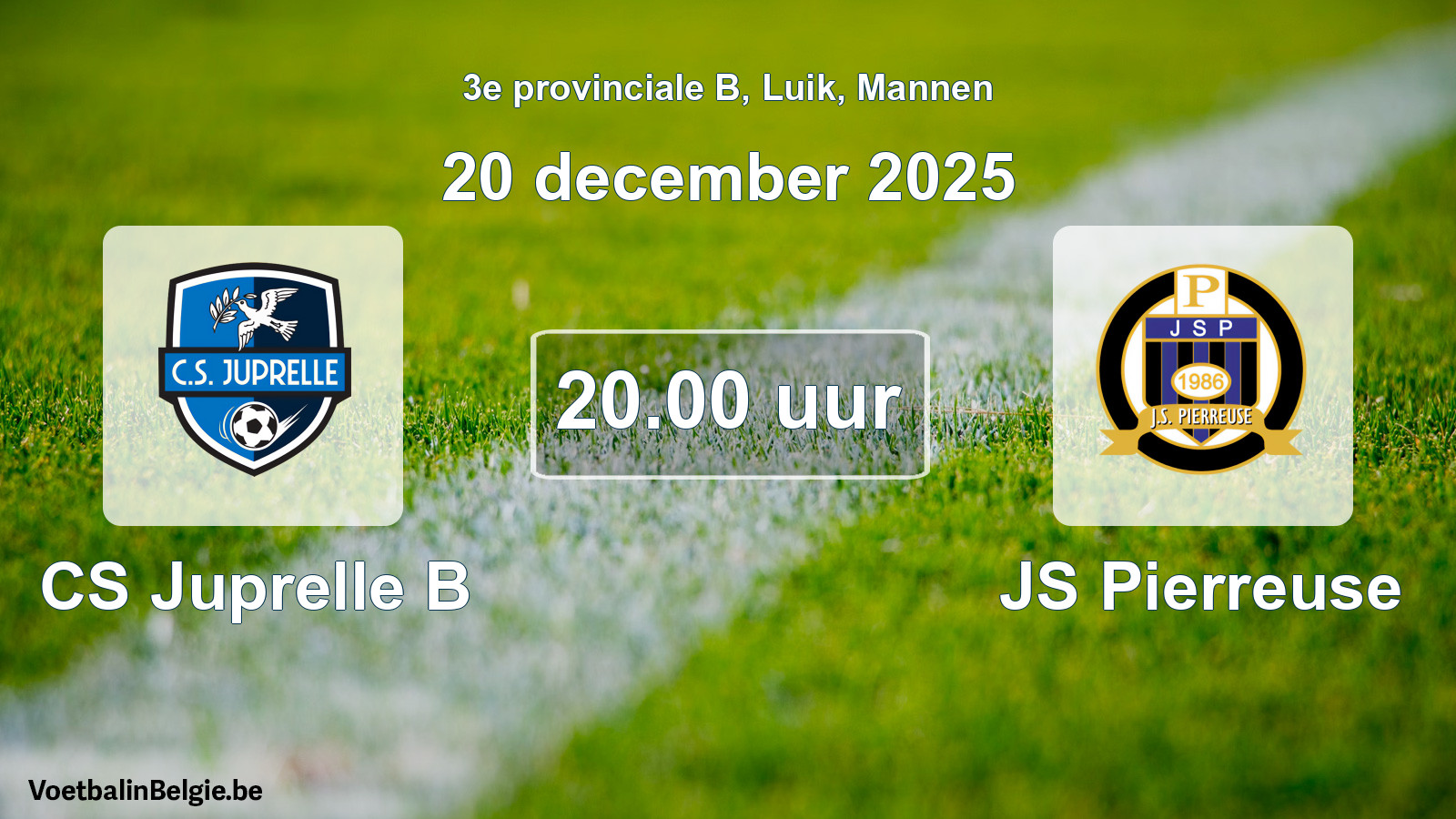 Match prévu football hommes: CS Juprelle B - JS Pierreuse (20 décembre 2025)