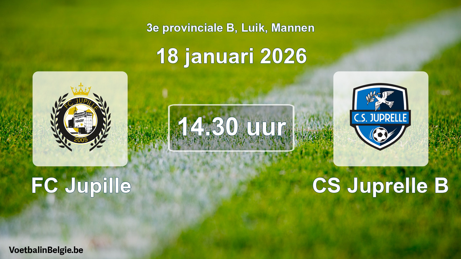 Scheduled match men football: FC Jupille - CS Juprelle B (18 January 2026)