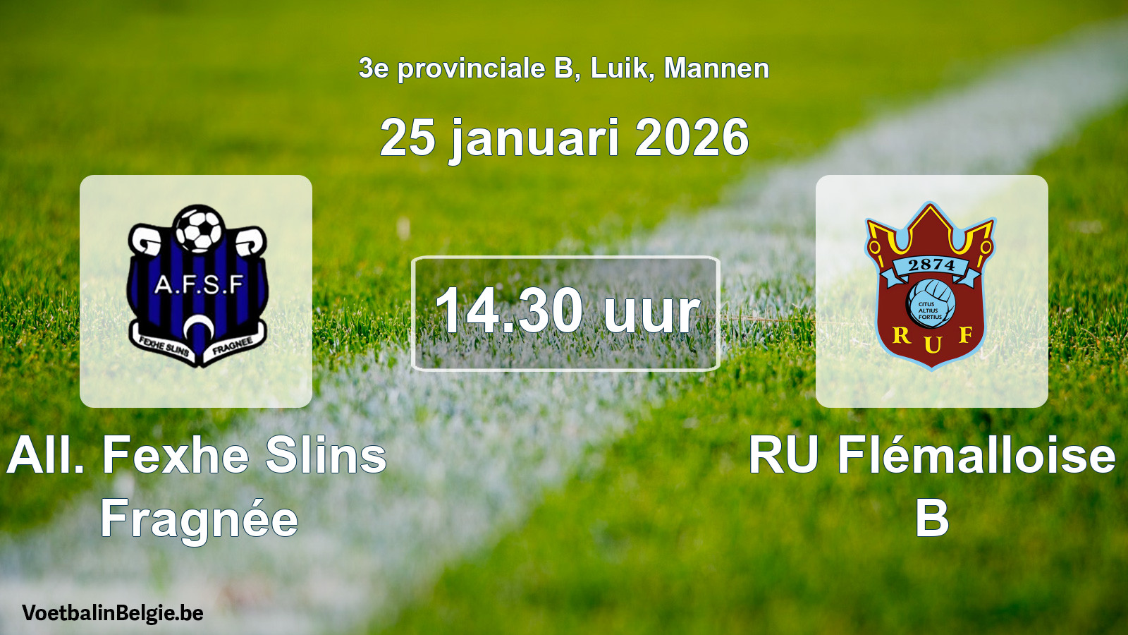 Scheduled match men football: All. Fexhe Slins Fragnée - RU Flémalloise B (25 January 2026)