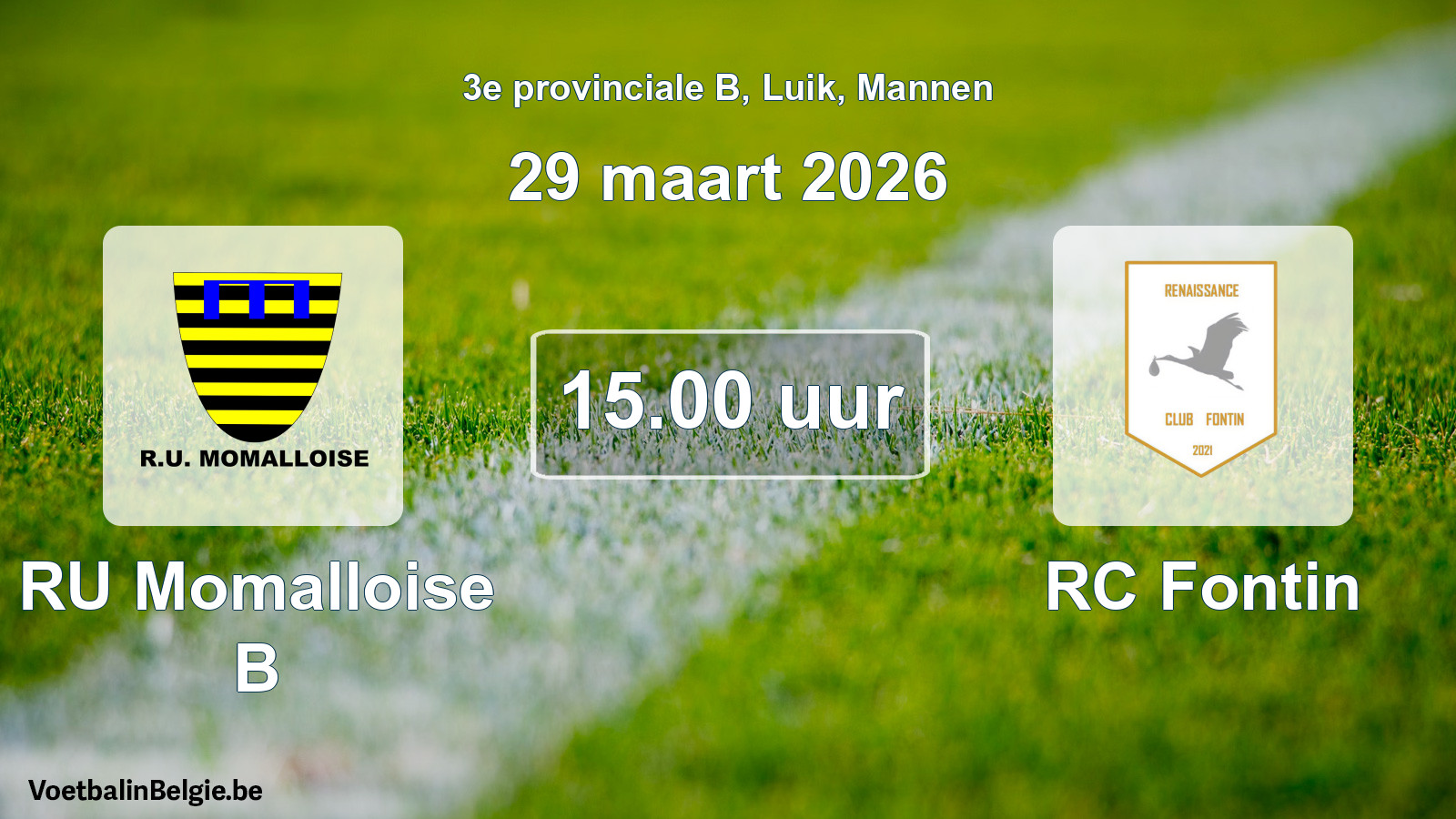 Scheduled match men football: RU Momalloise B - RC Fontin (29 March 2026)