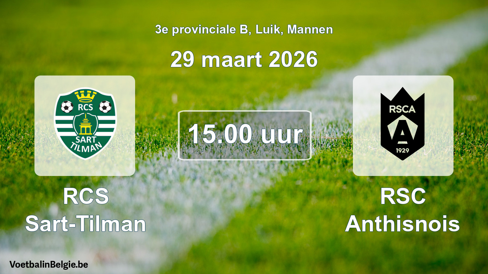 Scheduled match men football: RCS Sart-Tilman - RSC Anthisnois (29 March 2026)