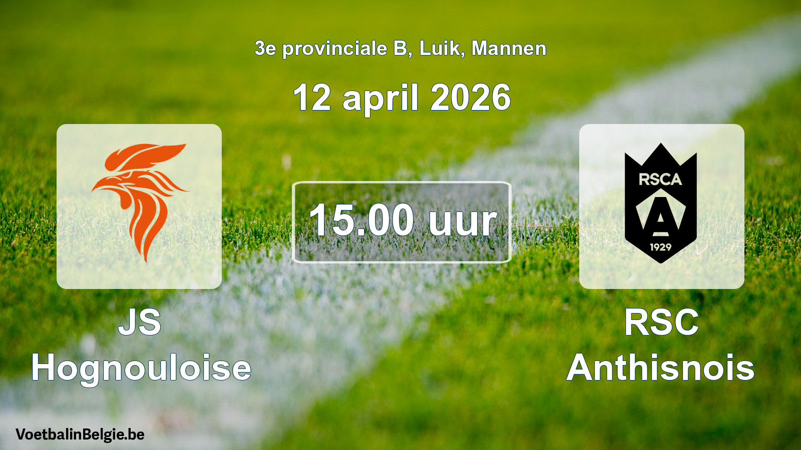 Scheduled match men football: JS Hognouloise - RSC Anthisnois (12 April 2026)