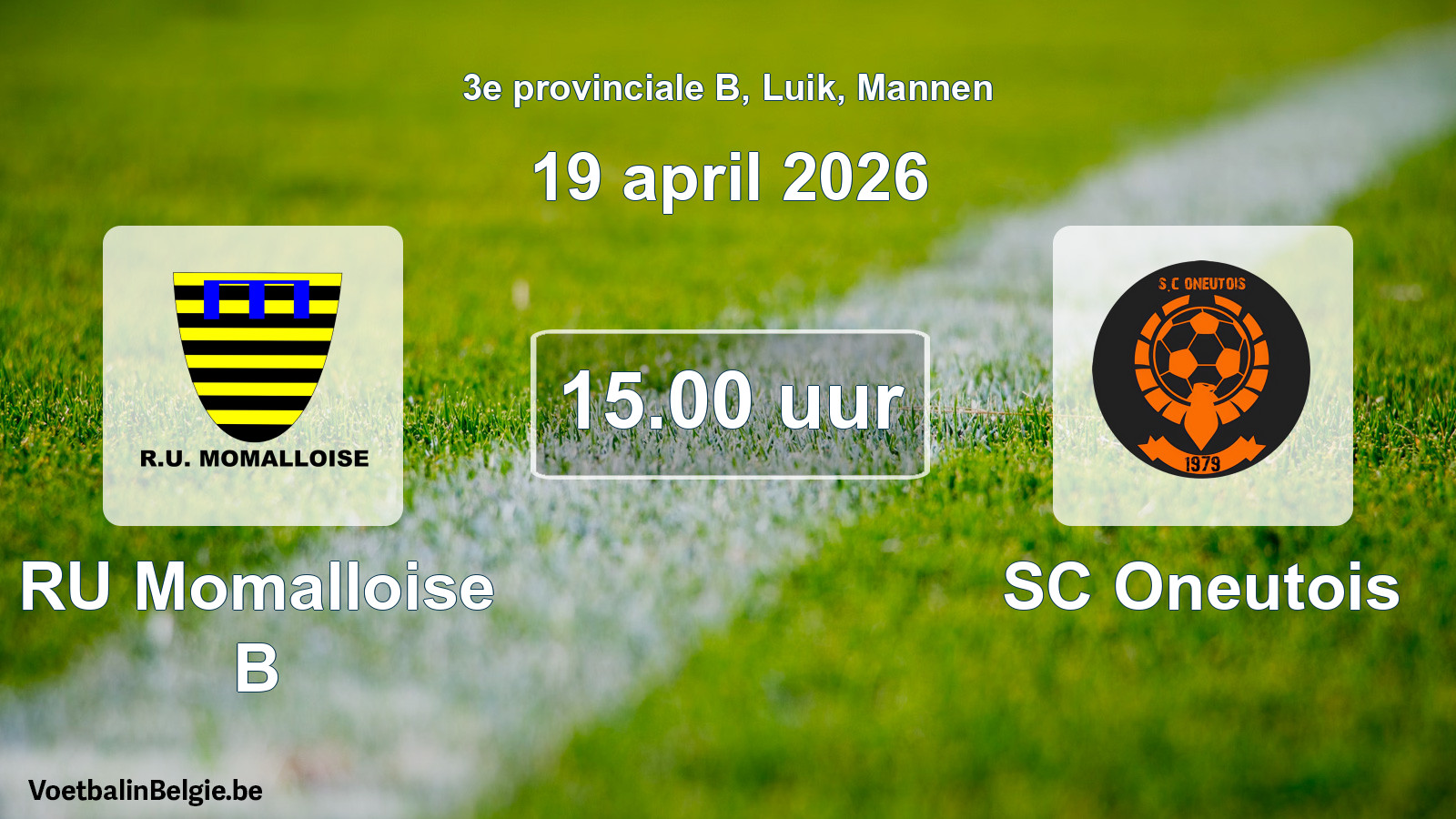 Scheduled match men football: RU Momalloise B - SC Oneutois (19 April 2026)