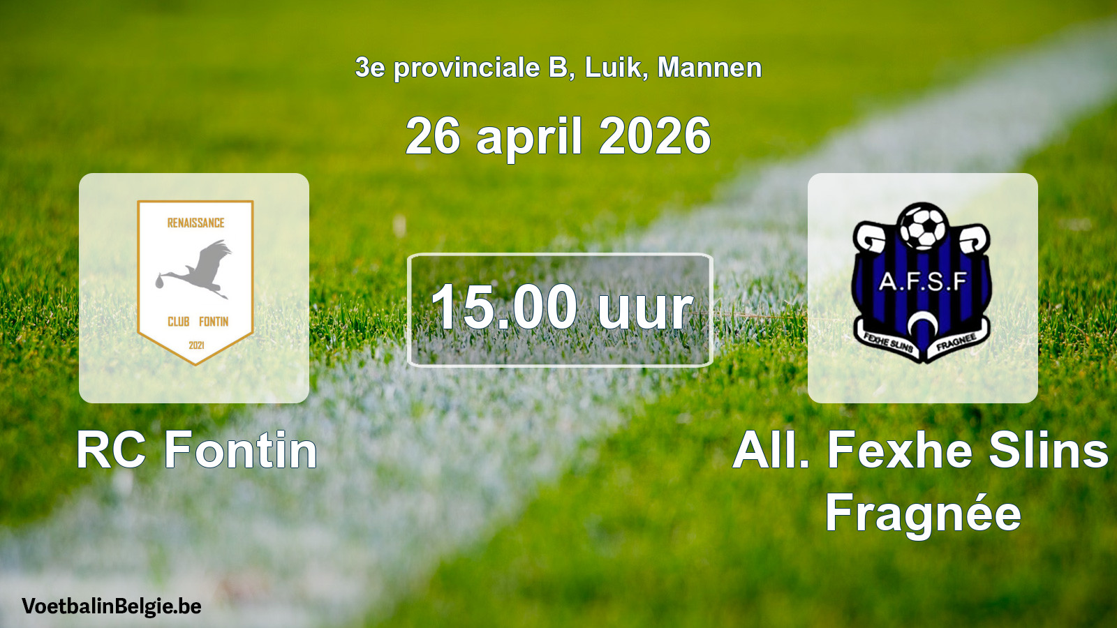 Match prévu football hommes: RC Fontin - All. Fexhe Slins Fragnée (26 avril 2026)