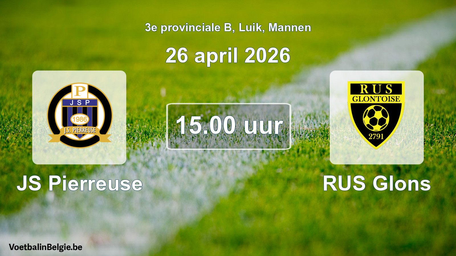 Scheduled match men football: JS Pierreuse - RUS Glons (26 April 2026)