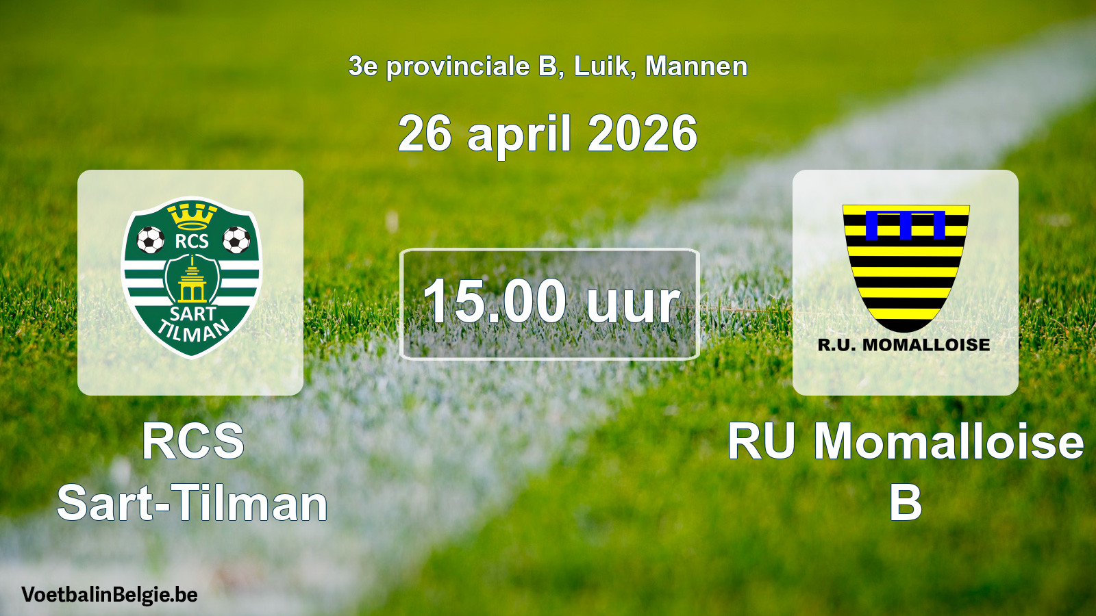 Geplantes Spiel männer-Fußball: RCS Sart-Tilman - RU Momalloise B (26 April 2026)