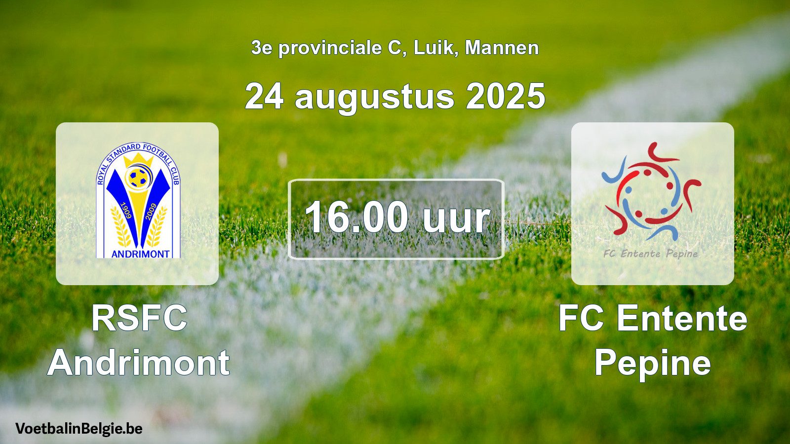 Geplande wedstrijd mannenvoetbal: RSFC Andrimont - FC Entente Pepine (24 augustus 2025)