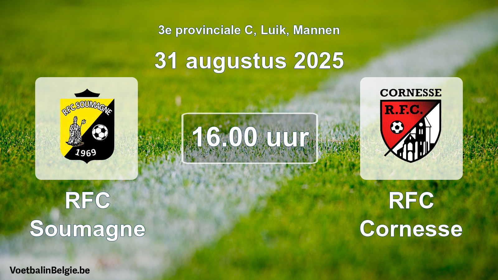 Match prévu football hommes: RFC Soumagne - RFC Cornesse (31 août 2025)