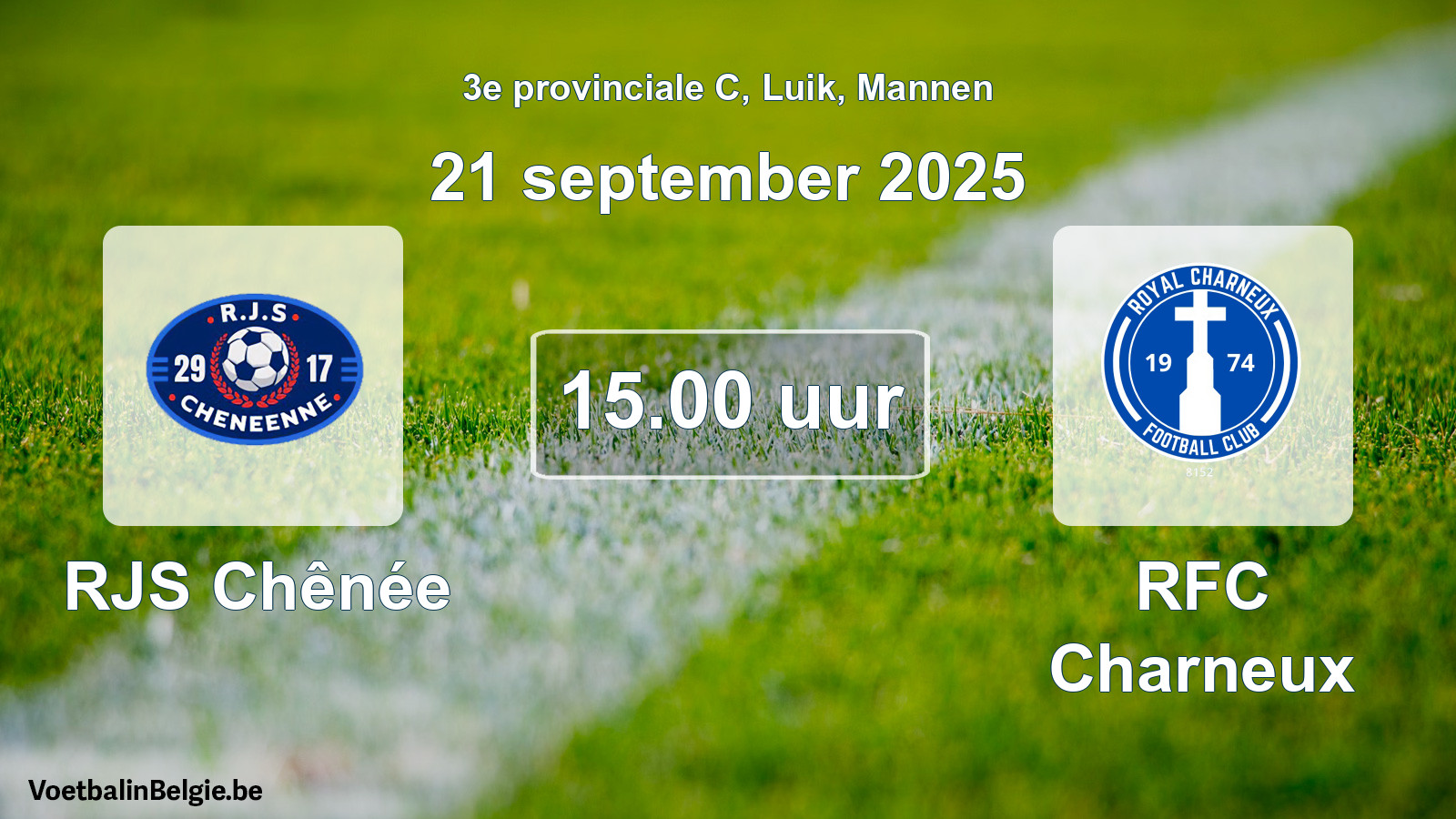 Match prévu football hommes: RJS Chênée - RFC Charneux (21 septembre 2025)
