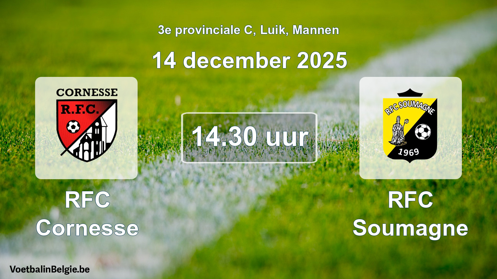 Match prévu football hommes: RFC Cornesse - RFC Soumagne (14 décembre 2025)