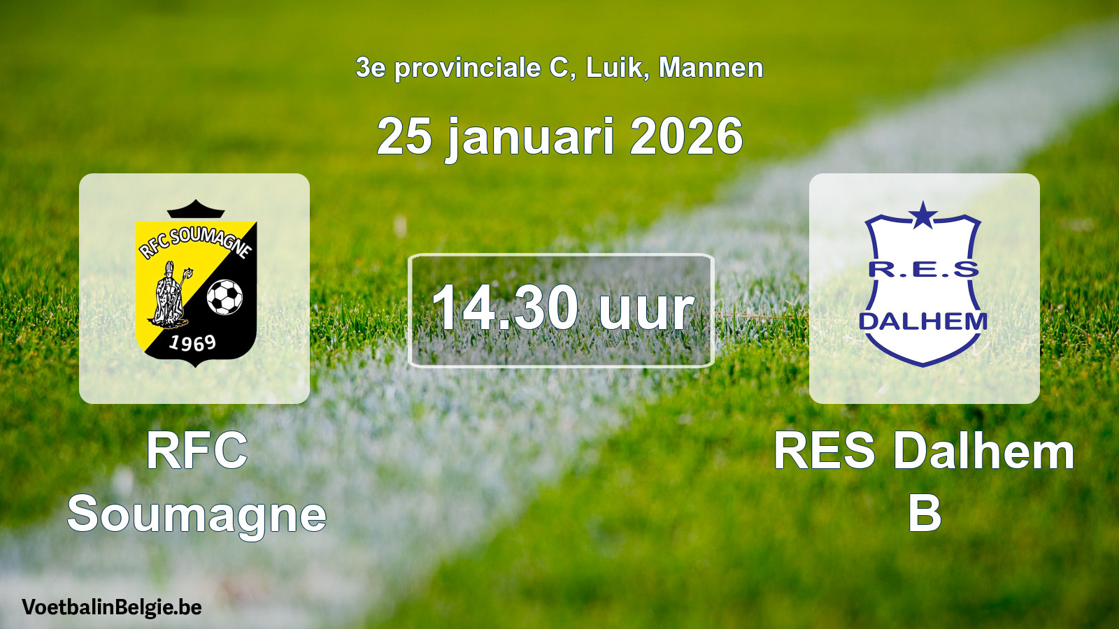 Match prévu football hommes: RFC Soumagne - RES Dalhem B (25 janvier 2026)