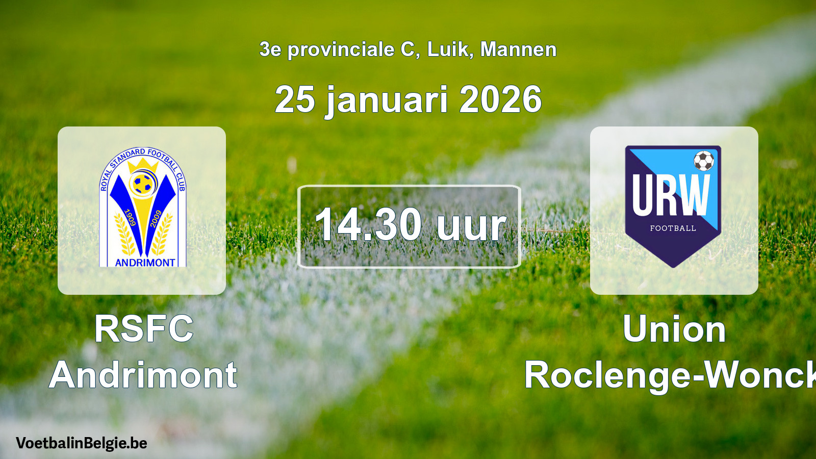Match prévu football hommes: RSFC Andrimont - Union Roclenge-Wonck (25 janvier 2026)