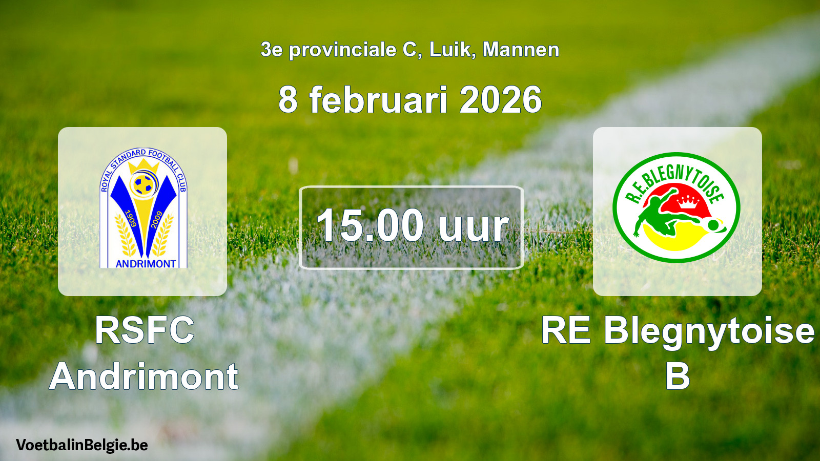 Match prévu football hommes: RSFC Andrimont - RE Blegnytoise B (8 février 2026)