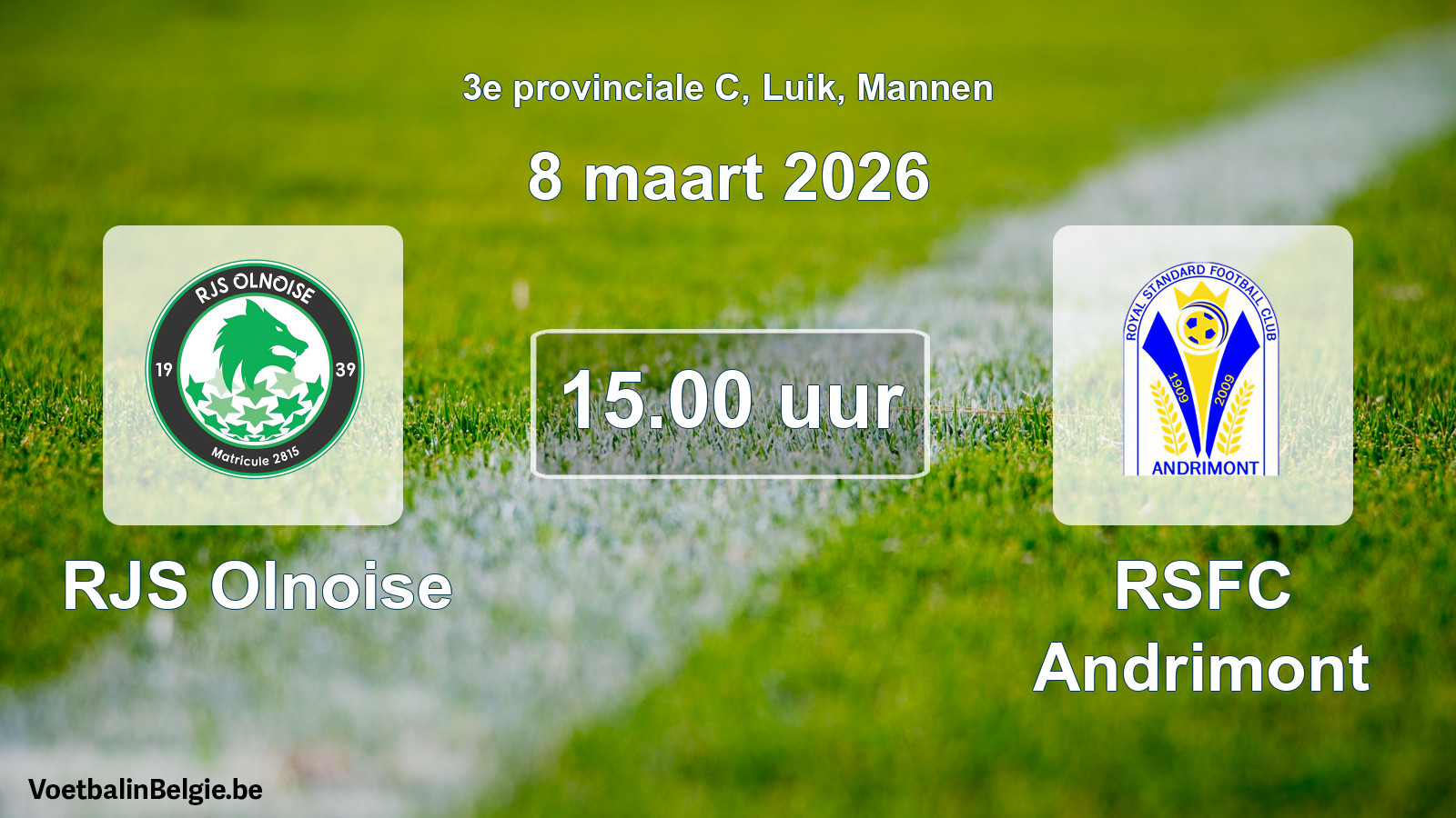 Match prévu football hommes: RJS Olnoise - RSFC Andrimont (8 mars 2026)
