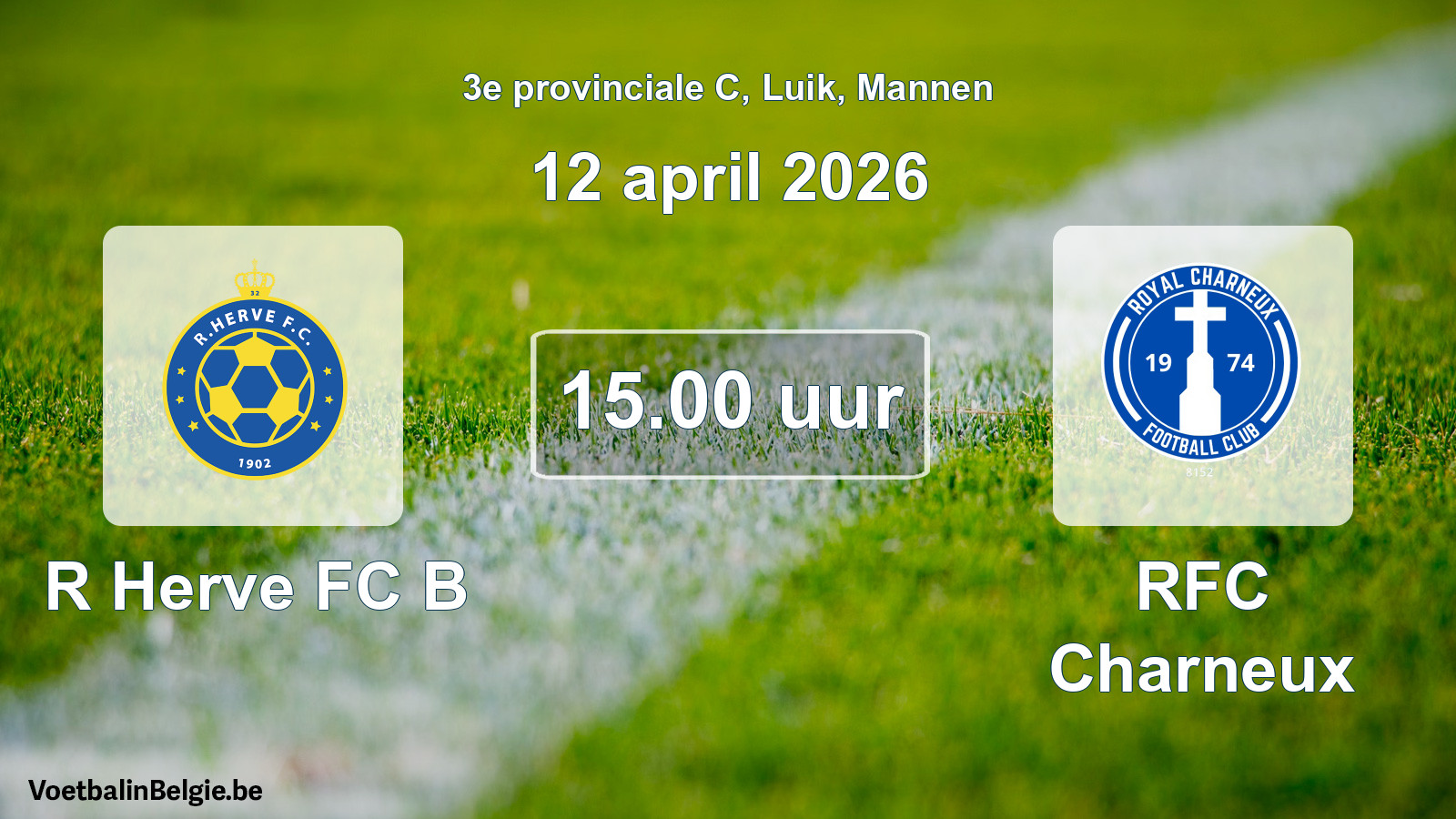 Match prévu football hommes: R Herve FC B - RFC Charneux (12 avril 2026)