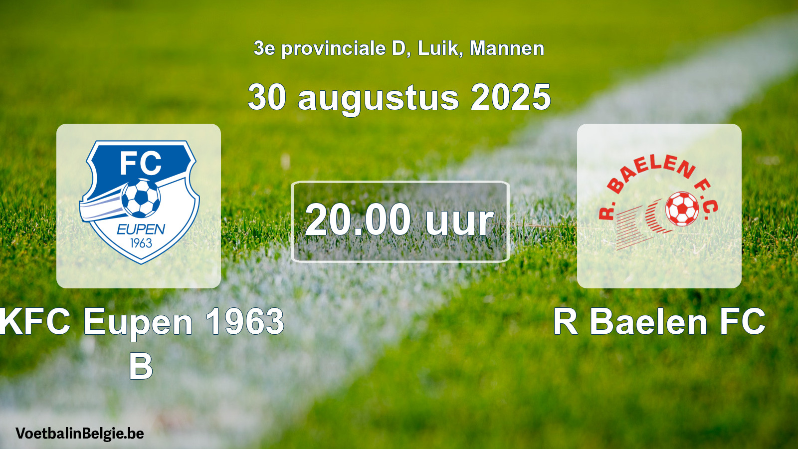 Scheduled match men football: KFC Eupen 1963 B - R Baelen FC (30 August 2025)