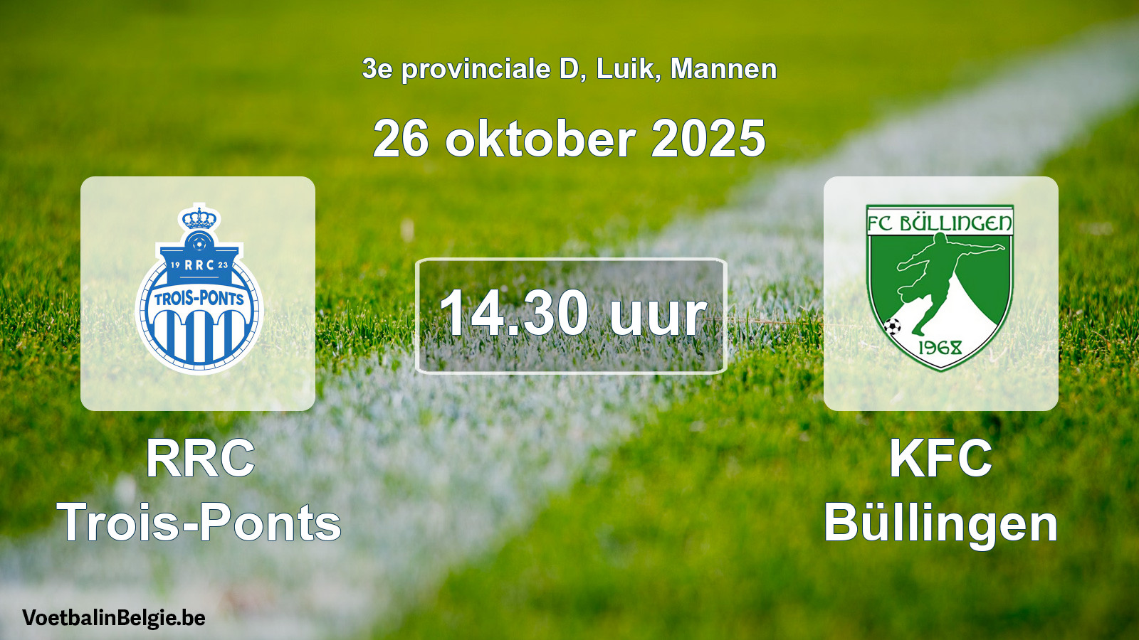 Scheduled match men football: RRC Trois-Ponts - KFC Büllingen (26 October 2025)