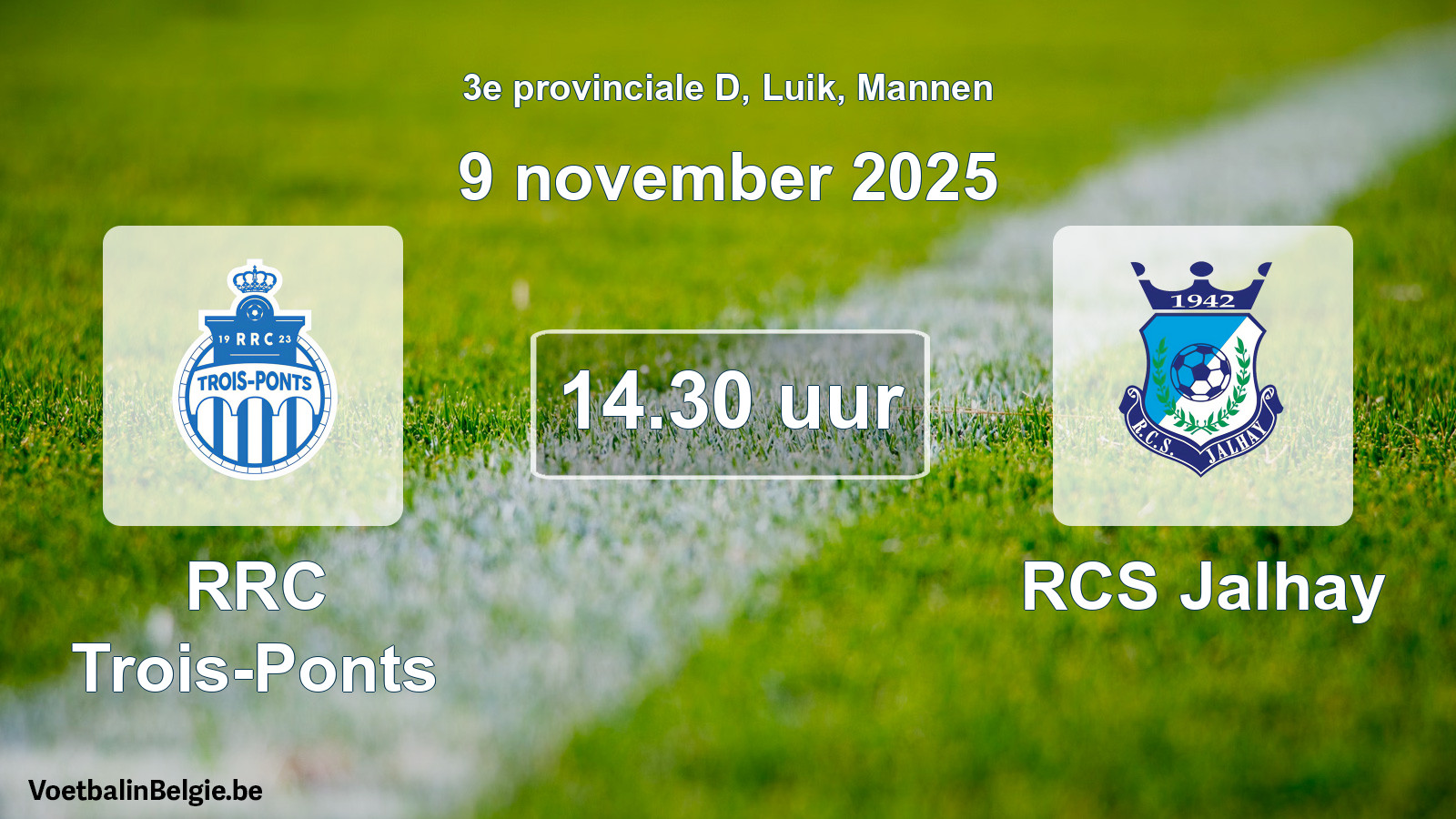 Geplande wedstrijd mannenvoetbal: RRC Trois-Ponts - RCS Jalhay (9 november 2025)
