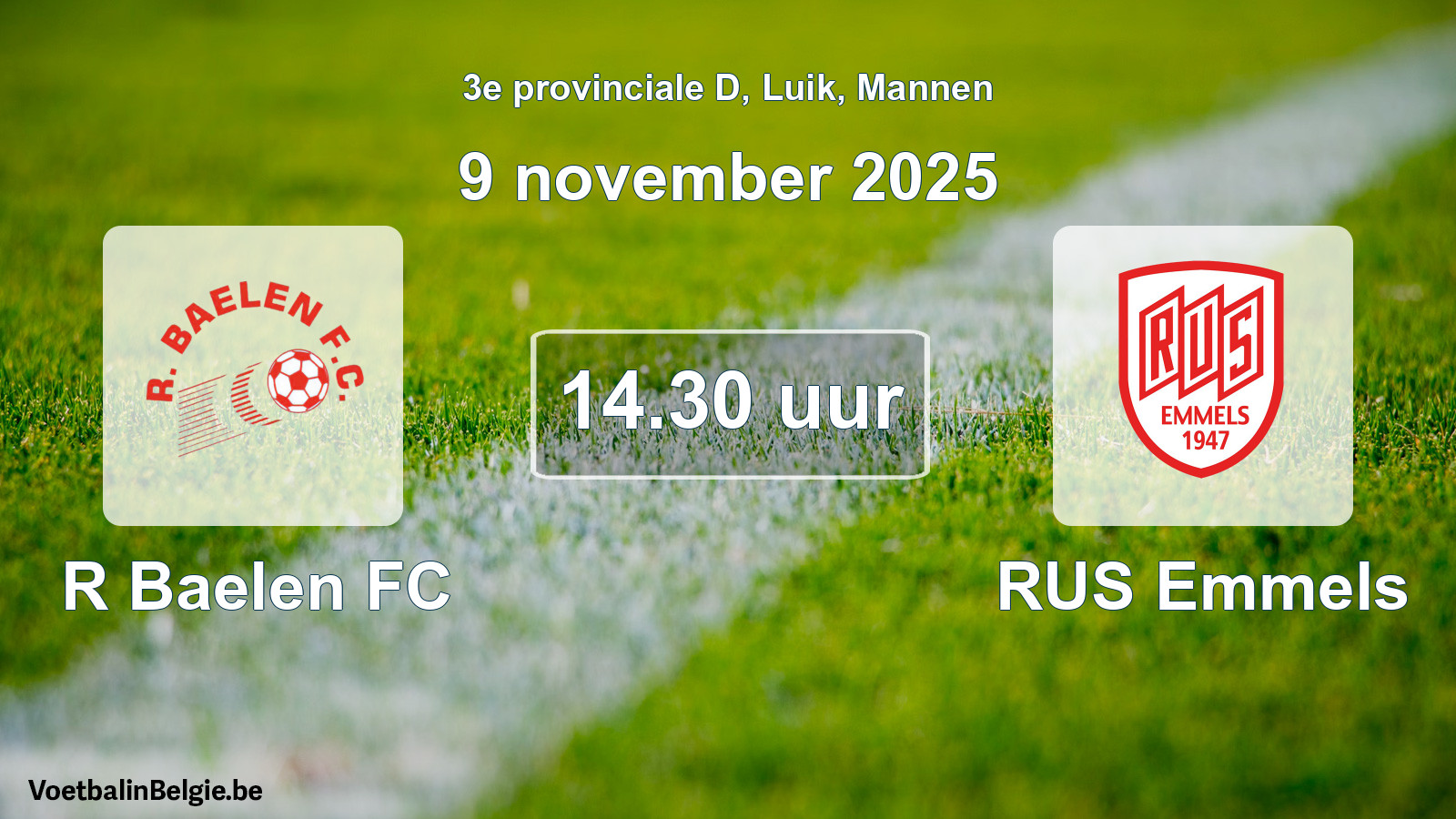 Scheduled match men football: R Baelen FC - RUS Emmels (9 November 2025)