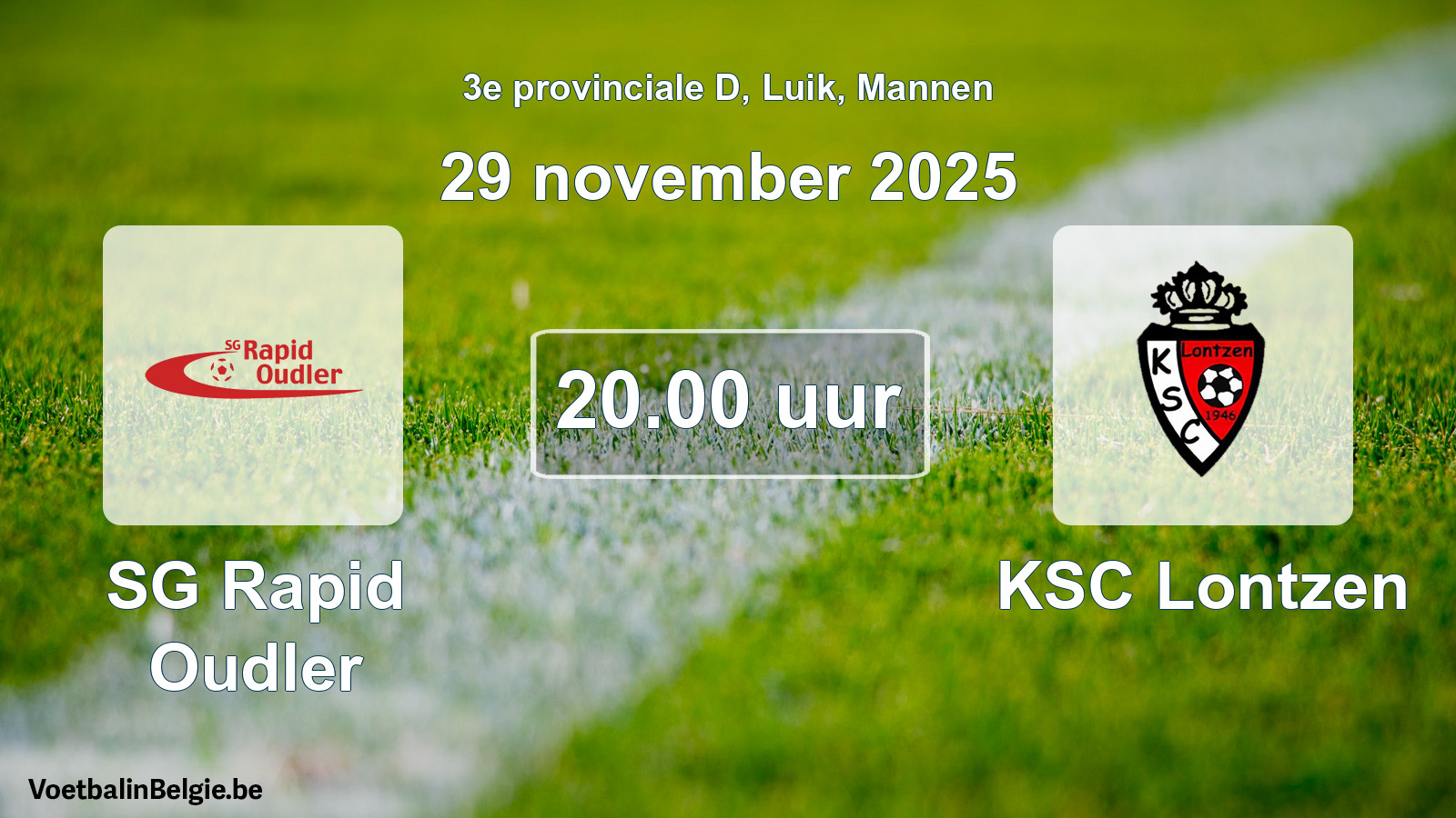 Geplande wedstrijd mannenvoetbal: SG Rapid Oudler - KSC Lontzen (29 november 2025)
