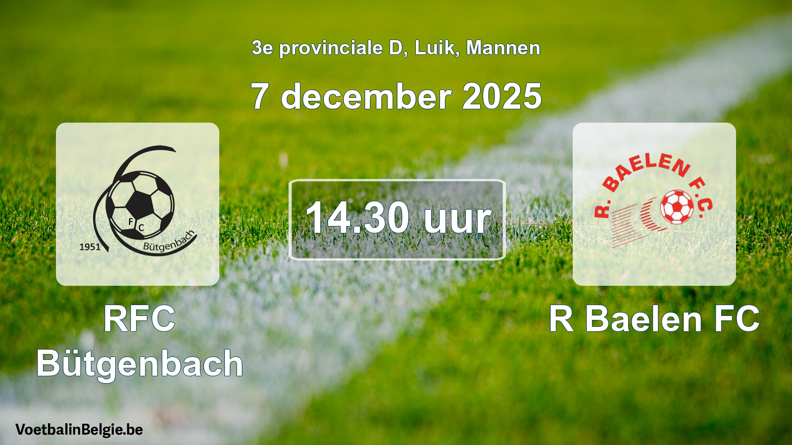 Scheduled match men football: RFC Bütgenbach - R Baelen FC (7 December 2025)