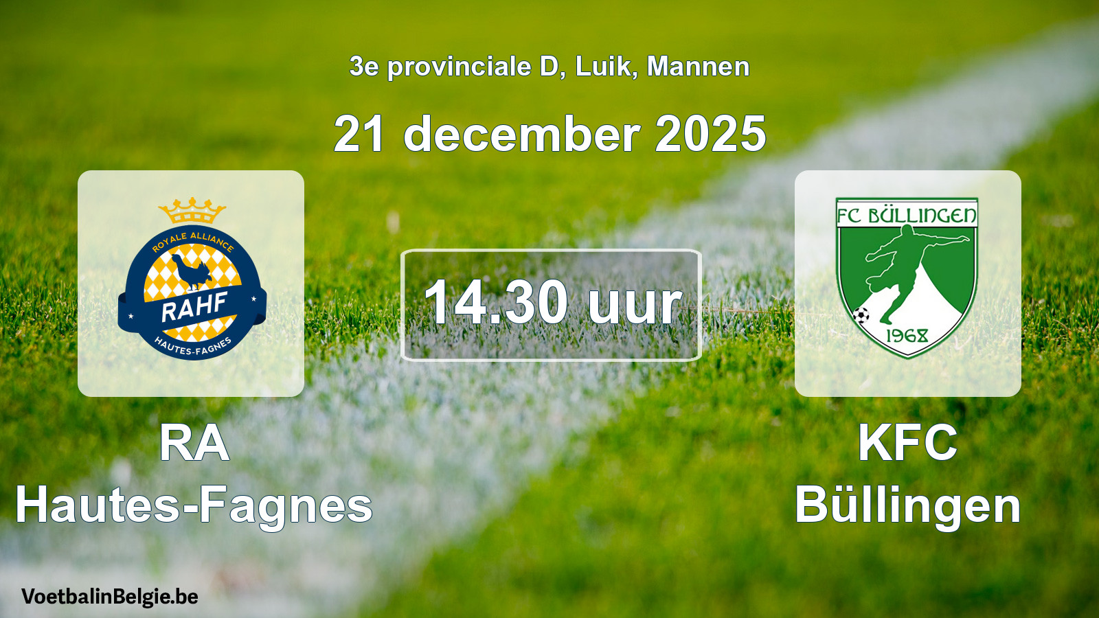Geplantes Spiel männer-Fußball: RA Hautes-Fagnes - KFC Büllingen (21 Dezember 2025)