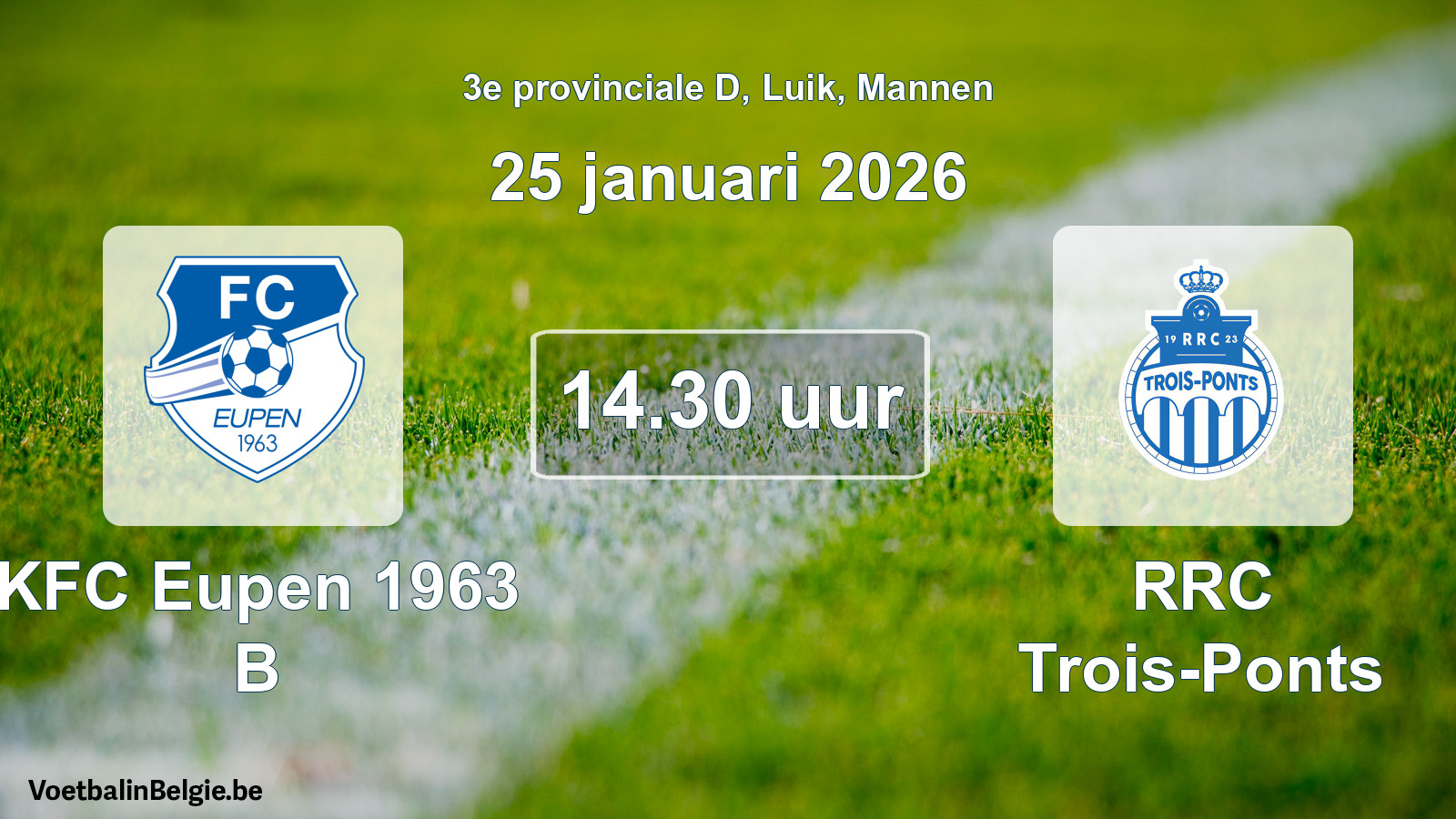 Geplande wedstrijd mannenvoetbal: KFC Eupen 1963 B - RRC Trois-Ponts (25 januari 2026)