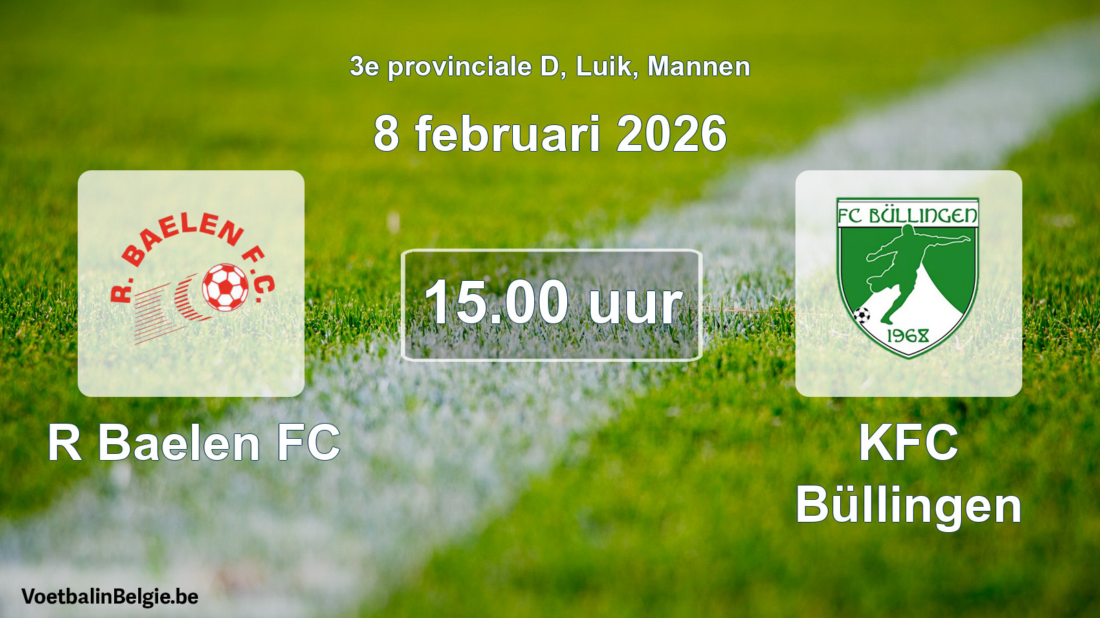Scheduled match men football: R Baelen FC - KFC Büllingen (8 February 2026)
