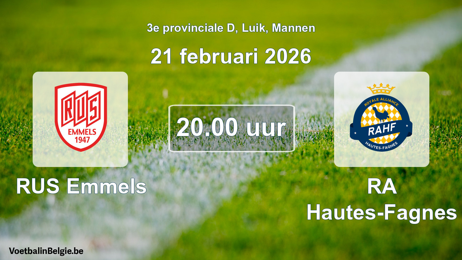 Geplantes Spiel männer-Fußball: RUS Emmels - RA Hautes-Fagnes (21 Februar 2026)