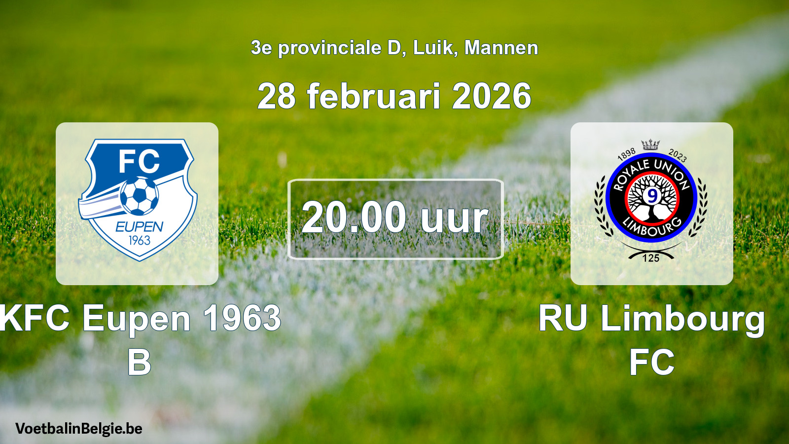 Scheduled match men football: KFC Eupen 1963 B - RU Limbourg FC (28 February 2026)