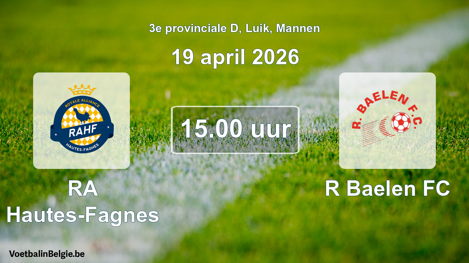 Geplantes Spiel männer-Fußball: RA Hautes-Fagnes - R Baelen FC (19 April 2026)