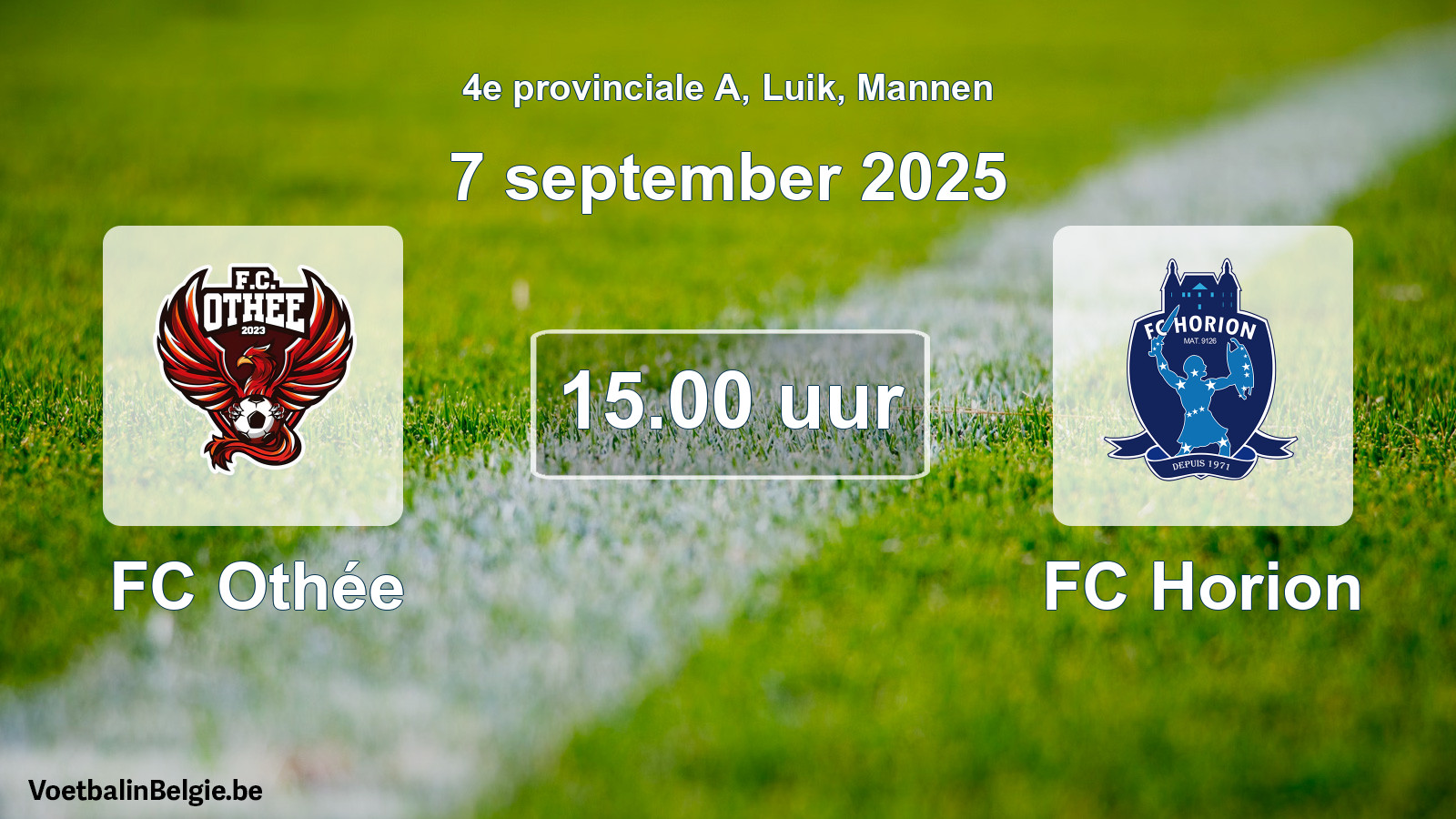 Scheduled match men football: FC Othée - FC Horion (7 September 2025)