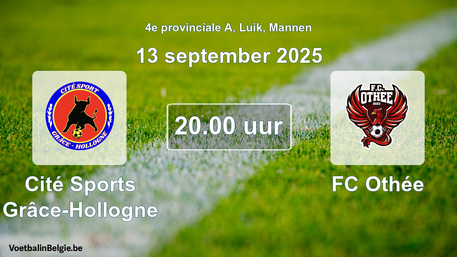 Geplantes Spiel männer-Fußball: Cité Sports Grâce-Hollogne - FC Othée (13 September 2025)