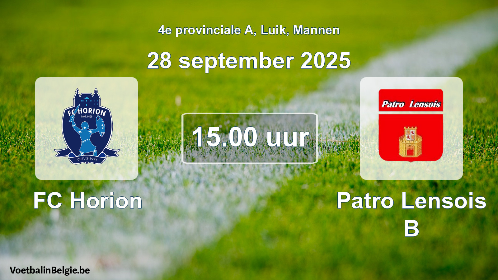 Scheduled match men football: FC Horion - Patro Lensois B (28 September 2025)