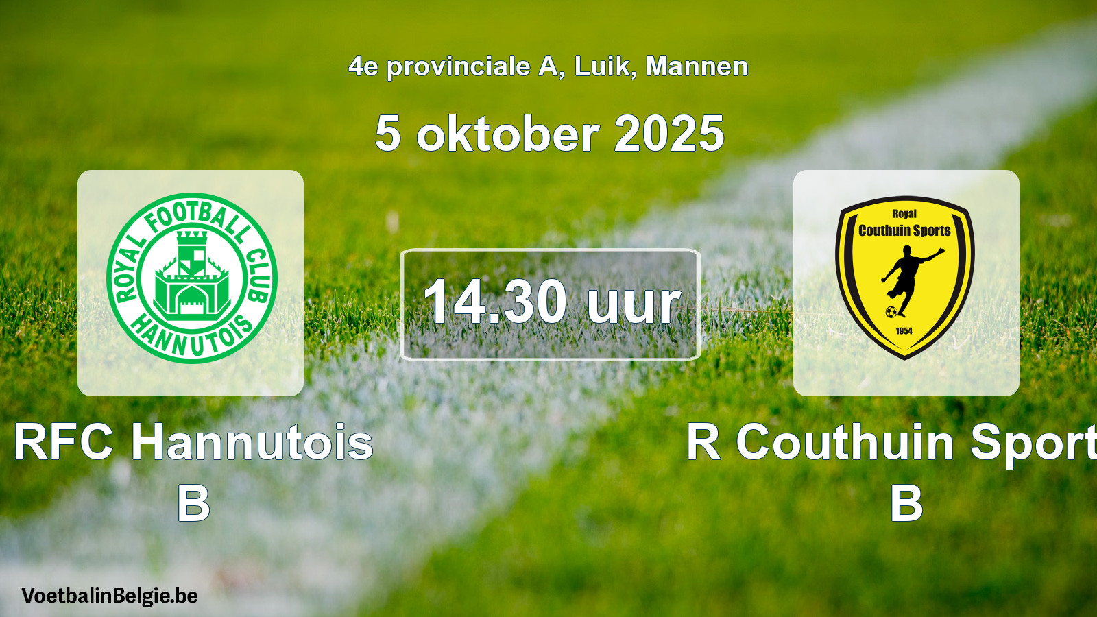 Scheduled match men football: RFC Hannutois B - R Couthuin Sports B (5 October 2025)