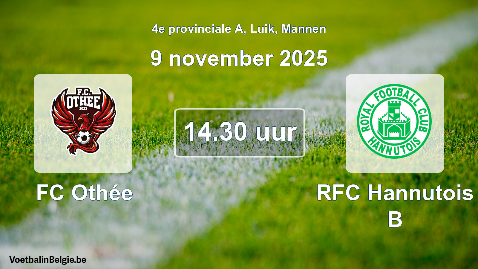 Scheduled match men football: FC Othée - RFC Hannutois B (9 November 2025)