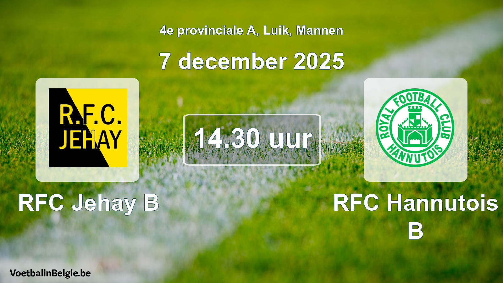 Scheduled match men football: RFC Jehay B - RFC Hannutois B (7 December 2025)
