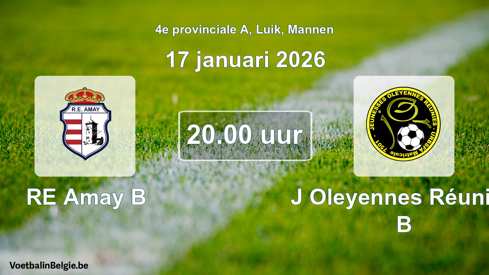 Scheduled match men football: RE Amay B - J Oleyennes Réunies B (17 January 2026)