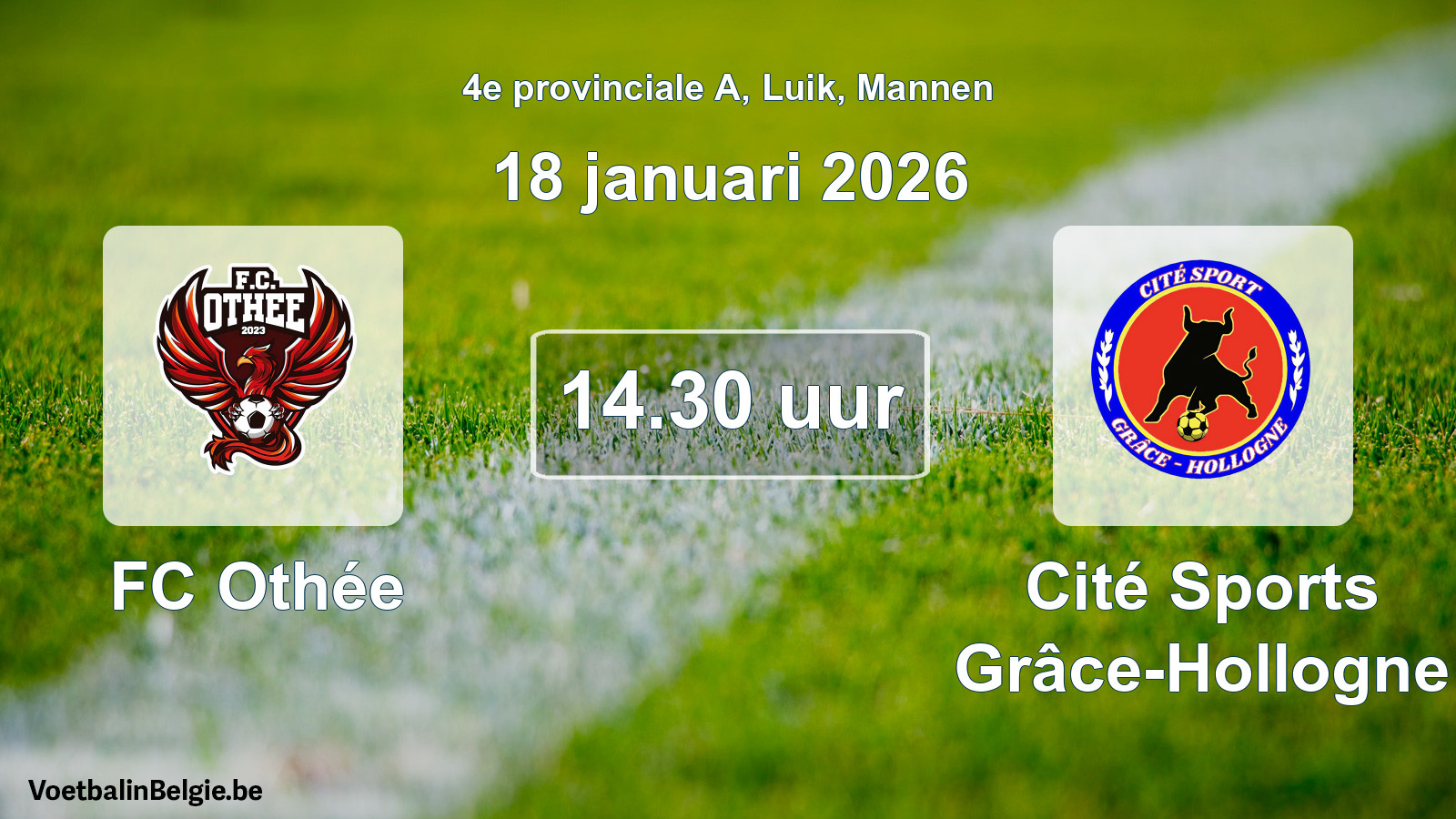 Geplantes Spiel männer-Fußball: FC Othée - Cité Sports Grâce-Hollogne (18 Januar 2026)