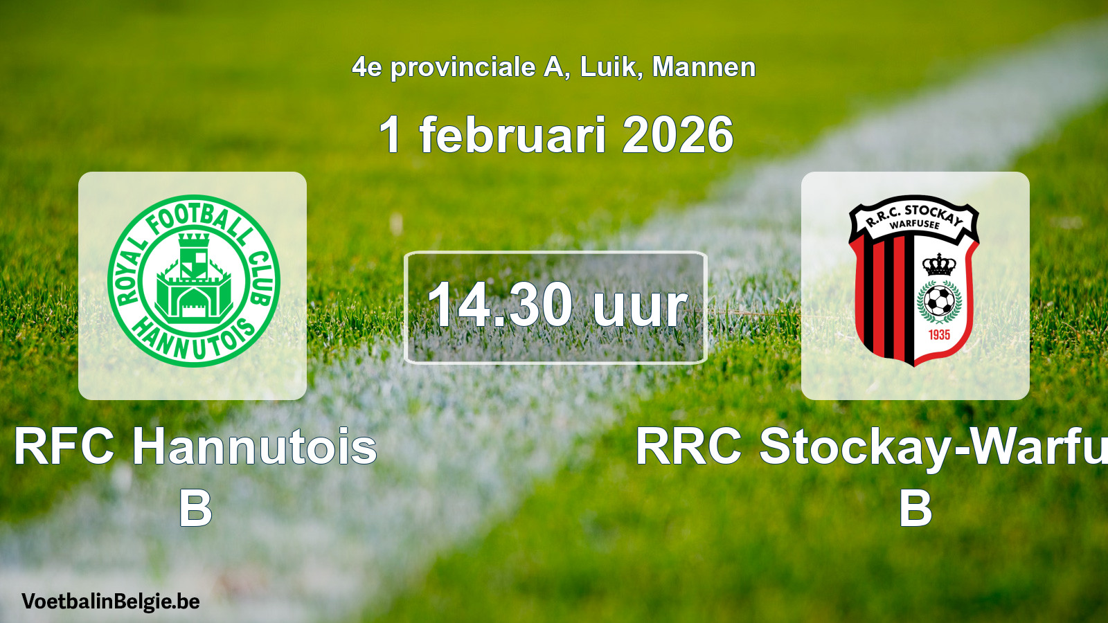 Match prévu football hommes: RFC Hannutois B - RRC Stockay-Warfusée B (1 février 2026)