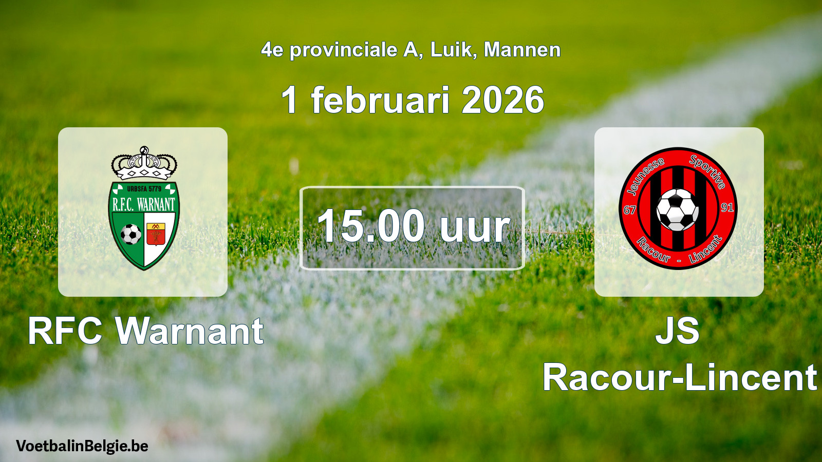 Scheduled match men football: RFC Warnant - JS Racour-Lincent (1 February 2026)
